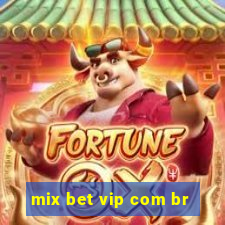 mix bet vip com br